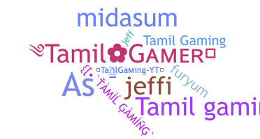 Nama panggilan - TamilGaming