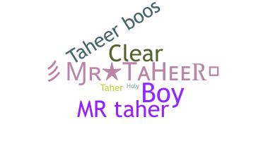 Nama panggilan - Taheer