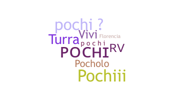 Nama panggilan - Pochi