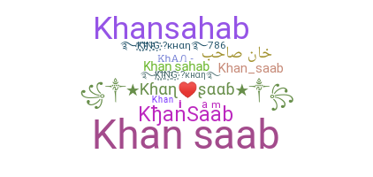 Nama panggilan - KhanSaab