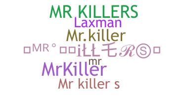 Nama panggilan - MrKillers