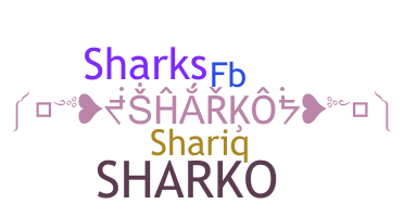 Nama panggilan - Sharko