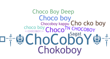 Nama panggilan - ChocoBoy