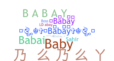 Nama panggilan - Babay