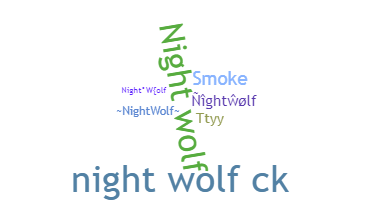 Nama panggilan - NightWolf