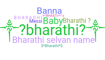Nama panggilan - Bharathi
