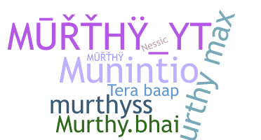 Nama panggilan - Murthy