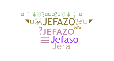 Nama panggilan - Jefazo