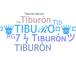 Nama panggilan - Tiburn