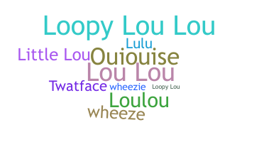 Nama panggilan - Louise
