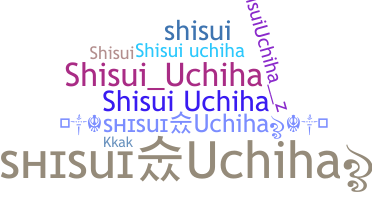 Nama panggilan - Shisuiuchiha