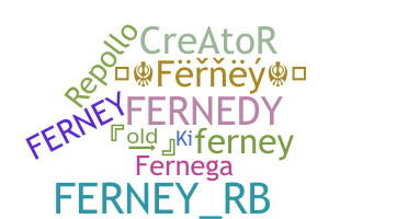 Nama panggilan - Ferney
