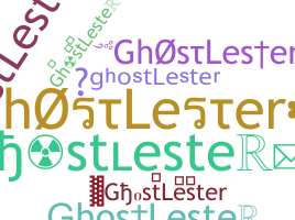 Nama panggilan - ghostLester