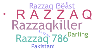 Nama panggilan - Razzaq