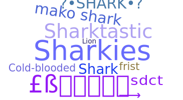 Nama panggilan - Sharks