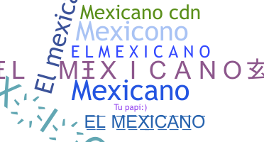 Nama panggilan - elmexicano