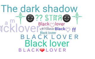 Nama panggilan - blacklover