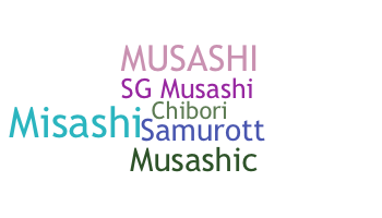 Nama panggilan - Musashi