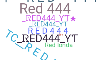 Nama panggilan - RED444