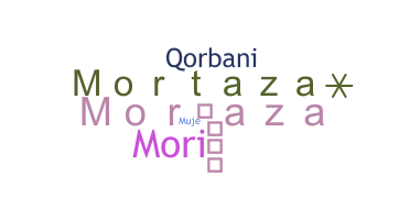 Nama panggilan - Mortaza