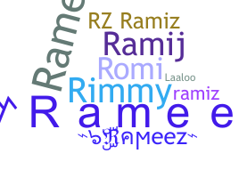Nama panggilan - Rameez