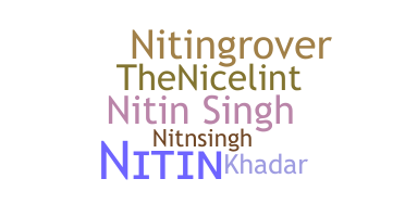 Nama panggilan - NITINSINGH