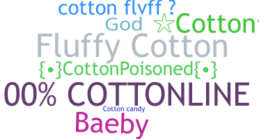 Nama panggilan - Cotton
