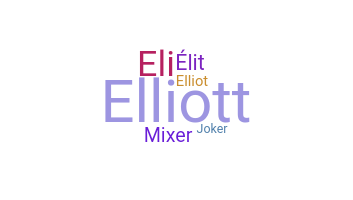 Nama panggilan - Eliott