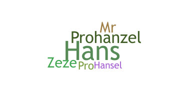 Nama panggilan - Hanzel