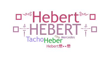 Nama panggilan - Hebert