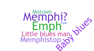 Nama panggilan - Memphis
