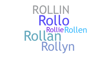 Nama panggilan - Rollin