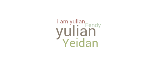 Nama panggilan - Yulian