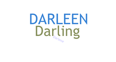 Nama panggilan - Darleen