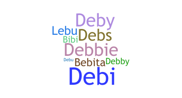 Nama panggilan - Debora