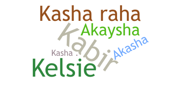 Nama panggilan - Kasha
