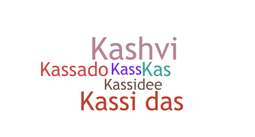 Nama panggilan - Kassi