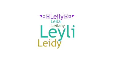 Nama panggilan - Leily