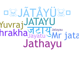 Nama panggilan - Jatayu
