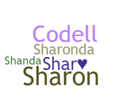 Nama panggilan - Sharonda