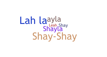 Nama panggilan - Shaylah