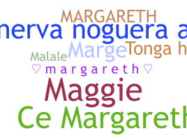 Nama panggilan - Margareth