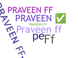 Nama panggilan - Praveenff