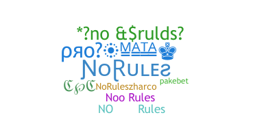 Nama panggilan - NoRules