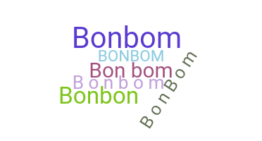 Nama panggilan - bonbom