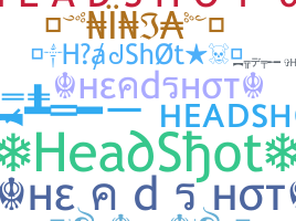 Nama panggilan - HeadShot