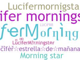 Nama panggilan - LuciferMorningstar