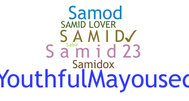 Nama panggilan - Samid