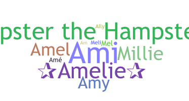 Nama panggilan - Amelie