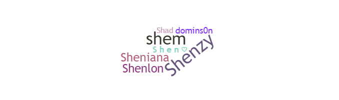 Nama panggilan - Shen